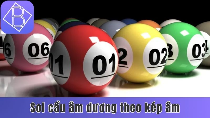Soi cầu âm dương theo kép âm